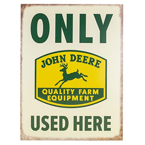 John Deere "Only Used Here Tin Sign - LP75077